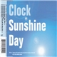 Clock - Sunshine Day